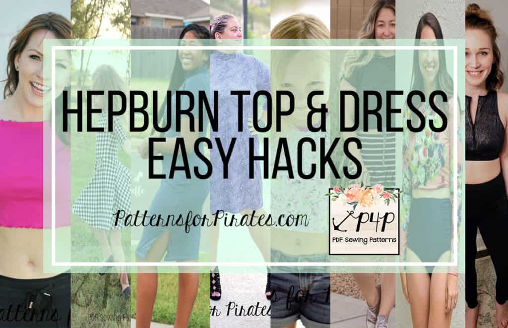 Hepburn Top and Dress: Easy Hacks — original Patterns for Pirates blog artwork
