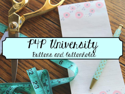 P4P University – Buttons and Buttonholes — original Patterns for Pirates blog artwork