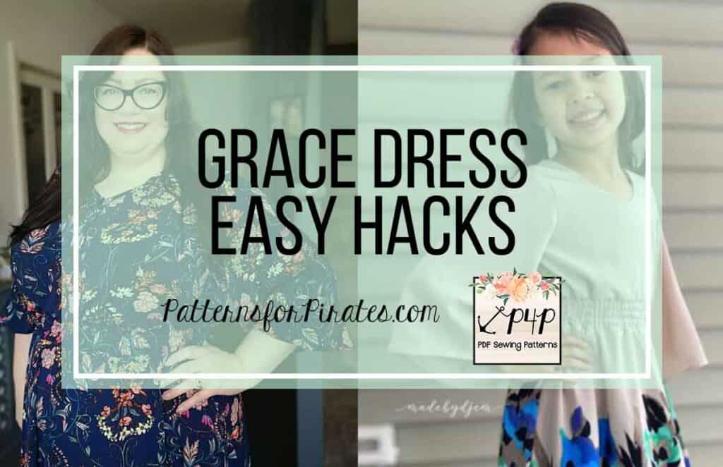 Grace Dress: Easy Hacks — original Patterns for Pirates blog artwork