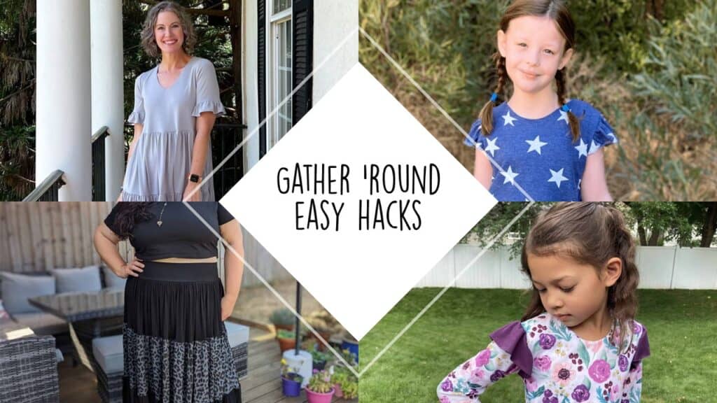 All Gather Round Hacks — illustrated P4P sewing guide