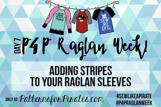 P4P Raglan Week: Adding Stripe Accent — illustrated P4P sewing guide