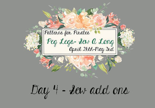 Peg Legs SAL: Day 4 – Sew add ons (pocket, color block, side strip etc)