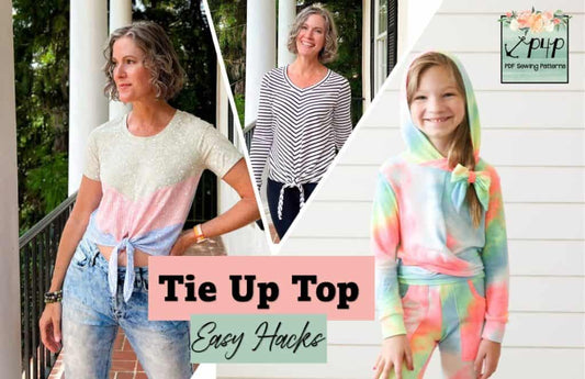 Tie Up Top Easy Hacks — illustrated P4P sewing guide