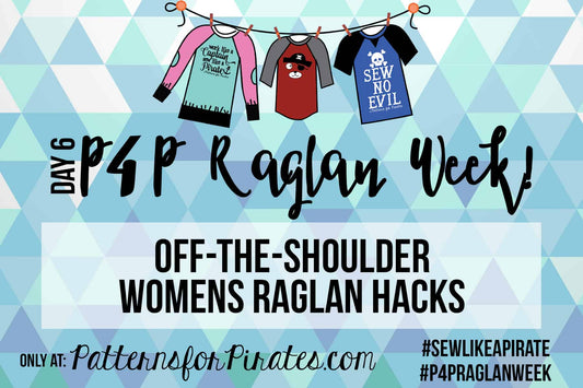 P4P Raglan Week: Off-The-Shoulder Raglan Hack — illustrated P4P sewing guide