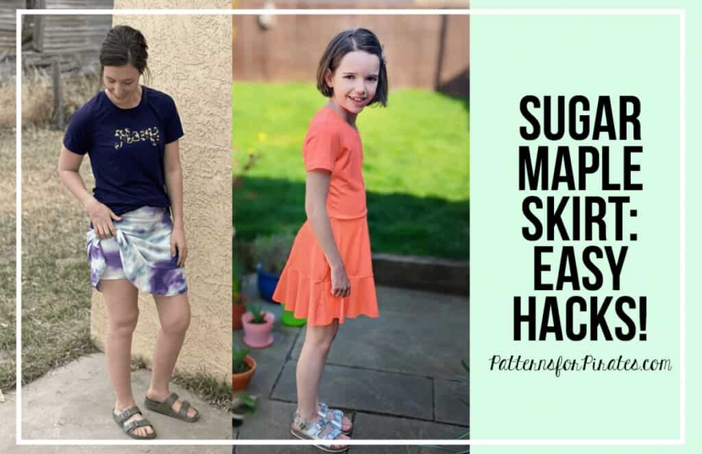 Sugar Maple Skirt: Easy Hacks — illustrated P4P sewing guide