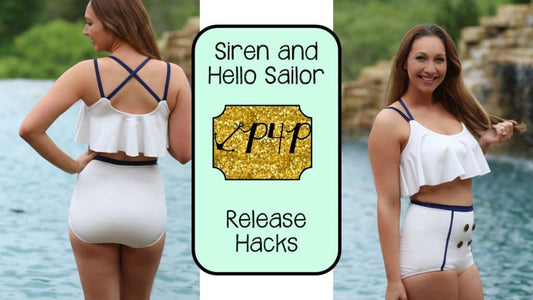 Siren and Hello Sailor Hacks — P4P pattern artwork showing sewn examples