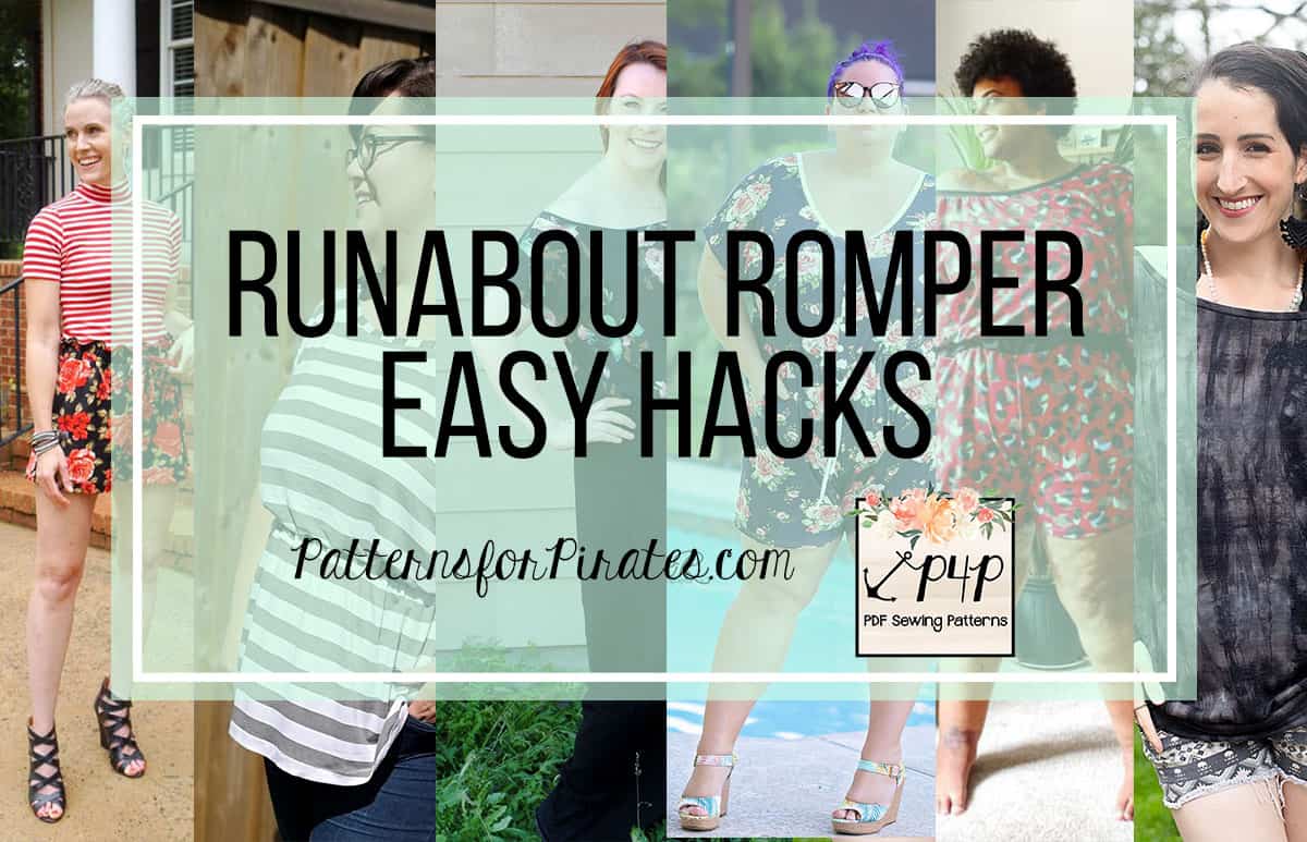 Runabout Romper: Easy Hacks — original Patterns for Pirates blog artwork
