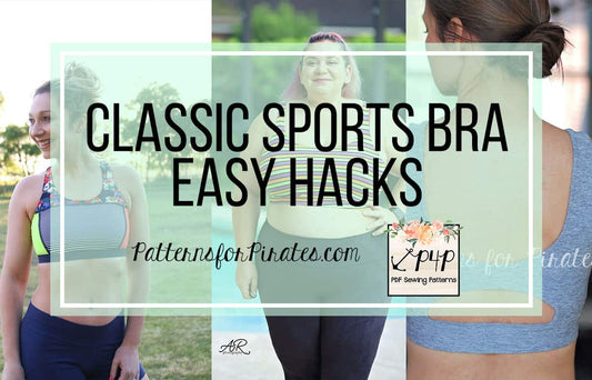 Classic Sports Bra: Easy Hacks — original Patterns for Pirates blog artwork