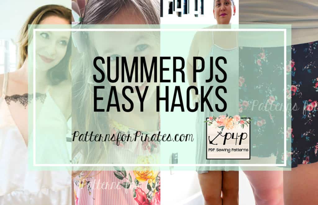 Summer PJs easy hack — original Patterns for Pirates blog artwork