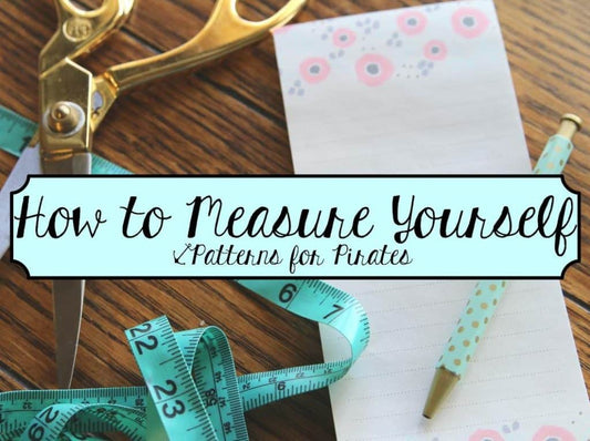 How to Measure Yourself guide with a measuring tape and sewing tools