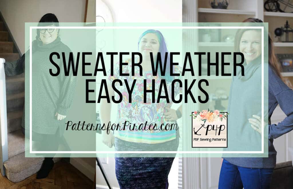 Sweater Weather: Easy Hacks — original Patterns for Pirates blog artwork
