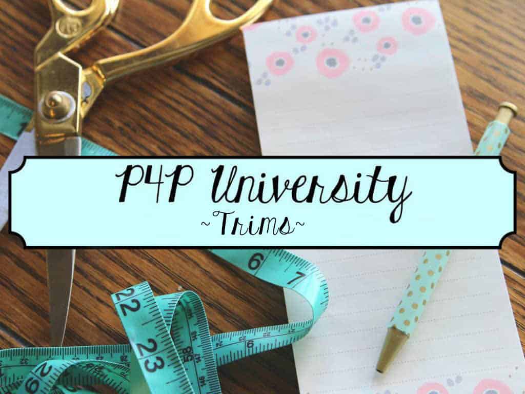 P4P University – Adding Trim to Hems