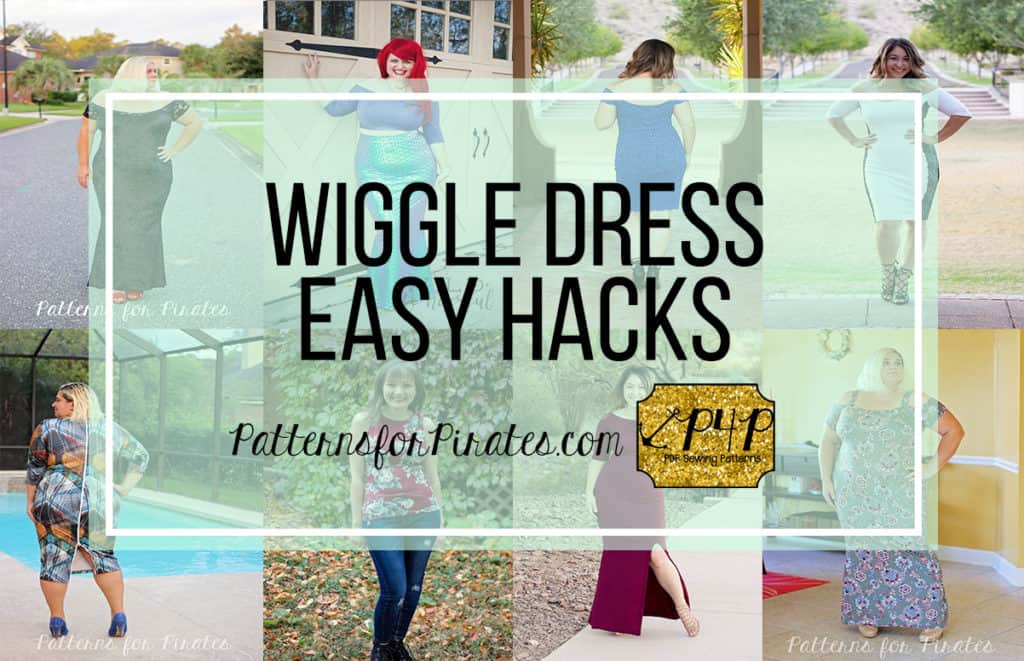 Wiggle Dress: Easy Hacks — original Patterns for Pirates blog artwork