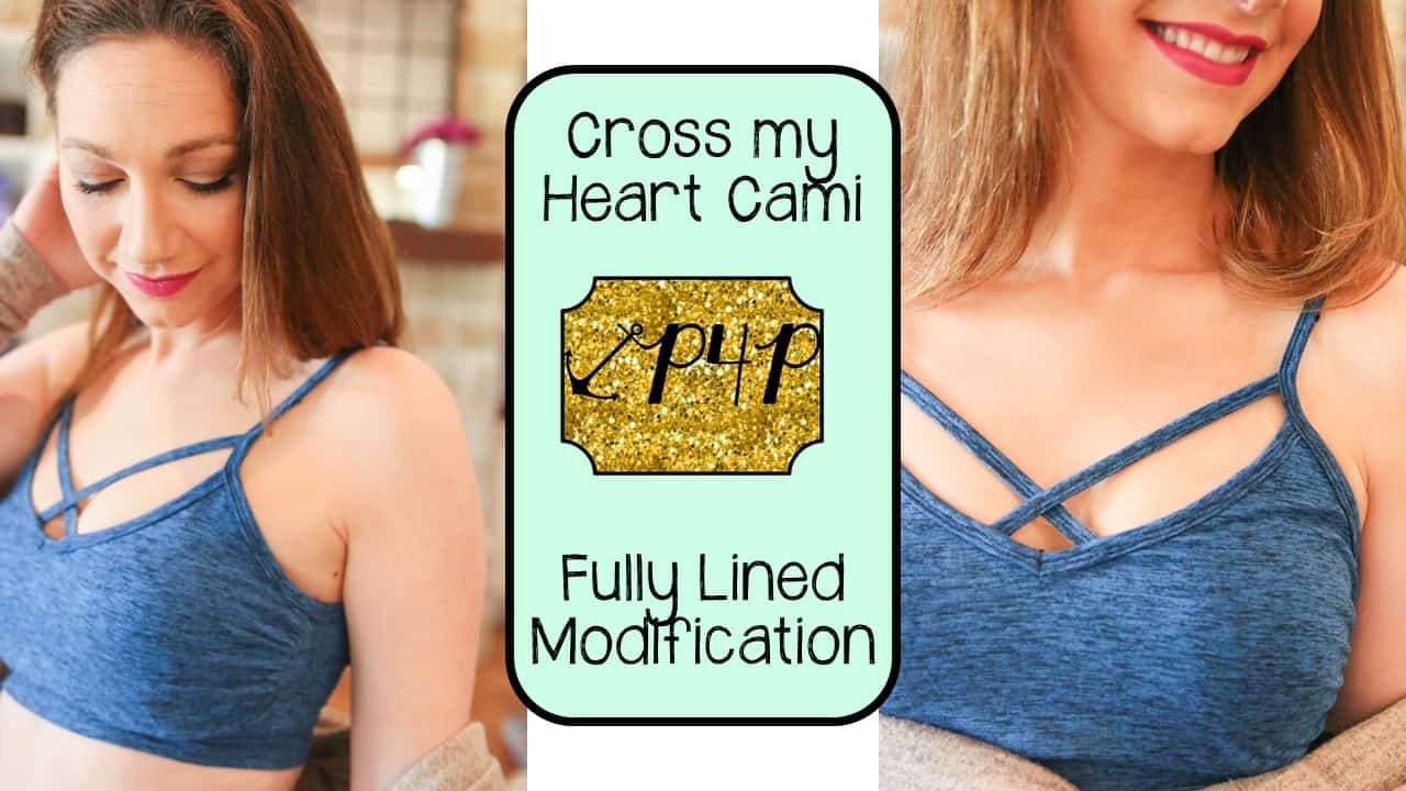 Cross my Heart Cami- Lined Cropped Hack - Patterns for Pirates