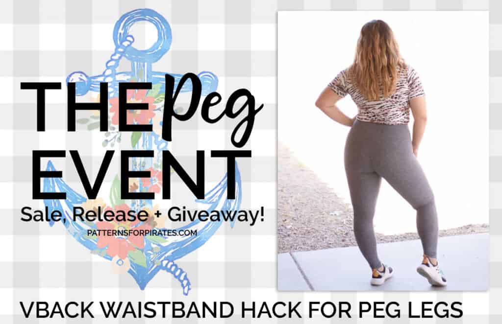 The Peg Event :: VBack Waistband Hack for the Peg Legs Update! - Patterns  for Pirates