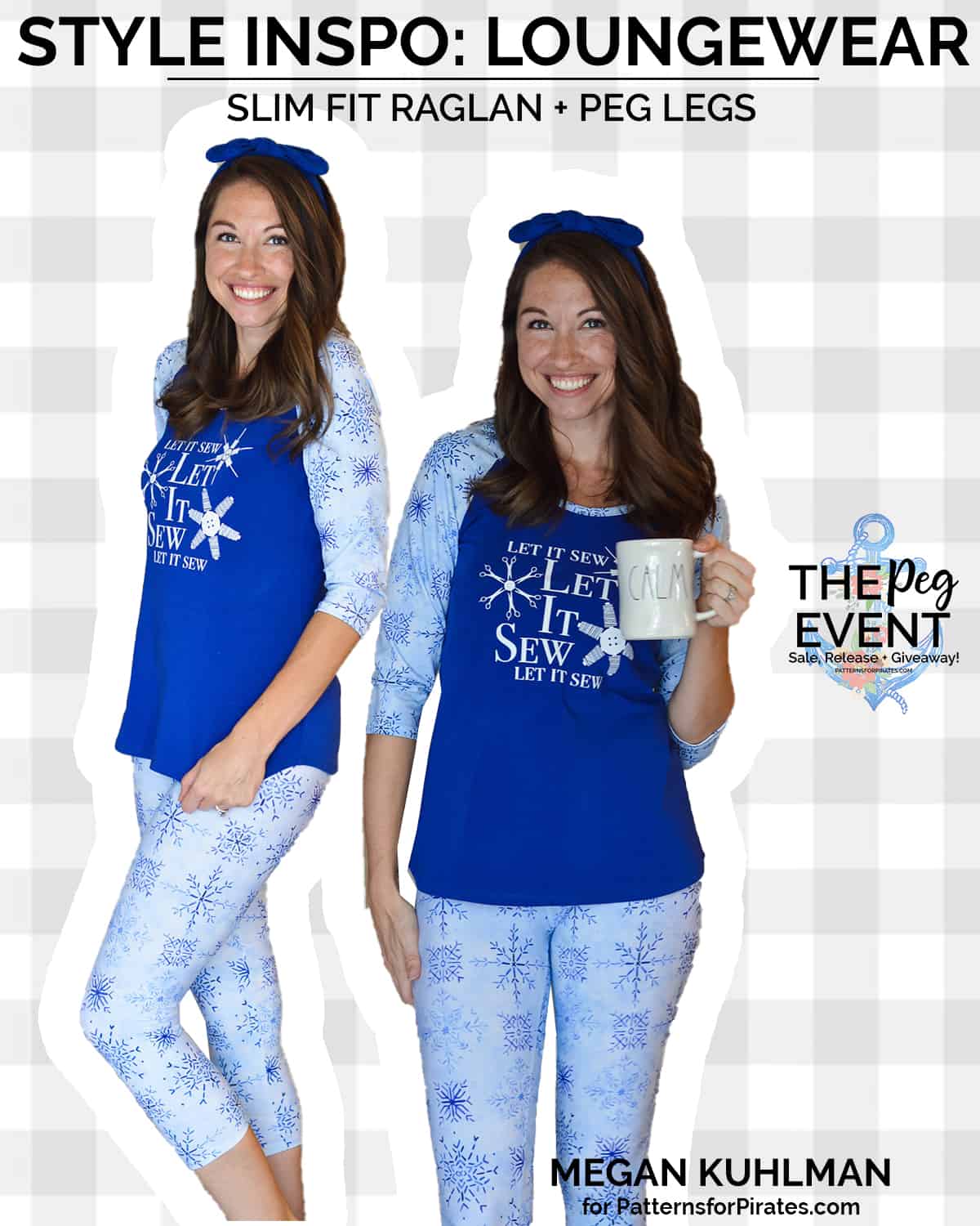 The Peg Event Peg Legs Loungewear Style Inspiration Patterns for