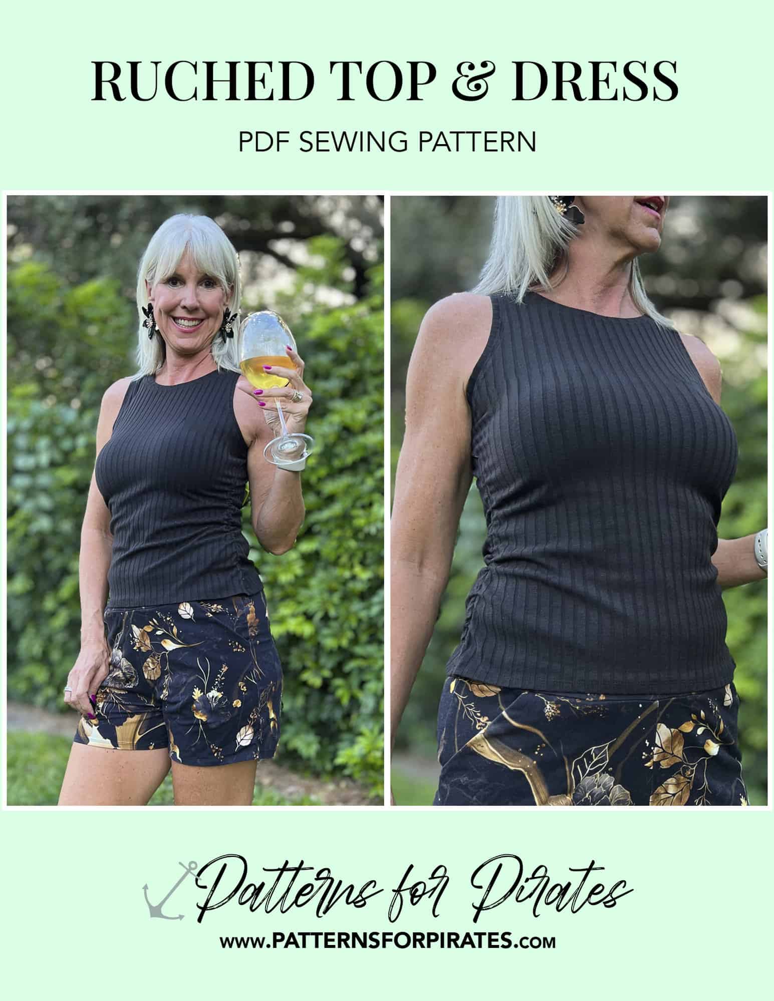 Ruched Top & Dress - Patterns for Pirates